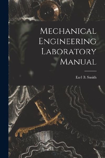 Mechanical Engineering Laboratory Manual
