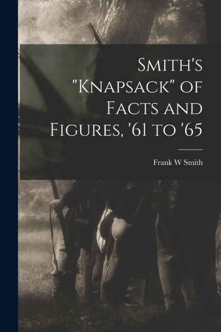 Smiths knapsack of Facts and Figures, 61 to 65