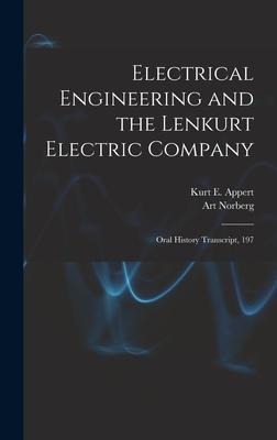 Electrical Engineering and the Lenkurt Electric Company: Oral History Transcript, 197