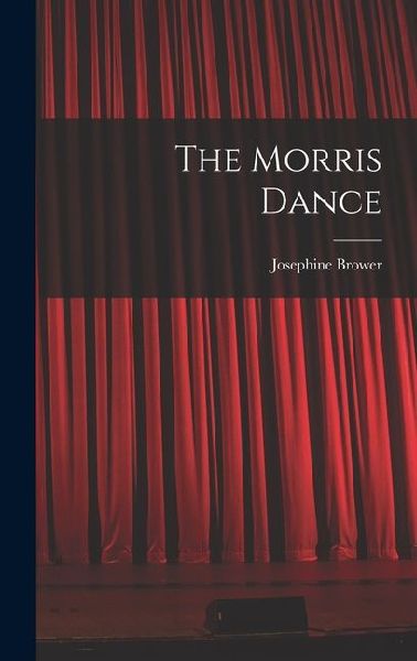 The Morris Dance