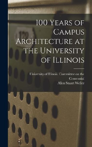 100 Years of Campus Architecture at the University of Illinois