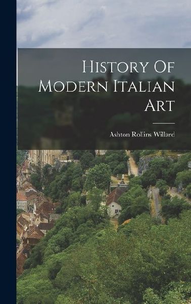 History Of Modern Italian Art
