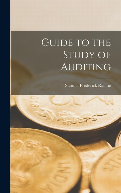 Guide to the Study of Auditing