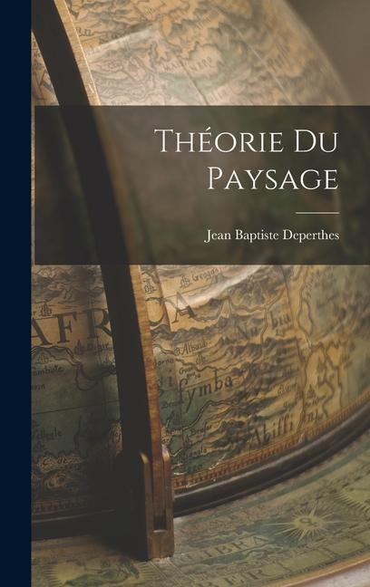 Théorie du Paysage