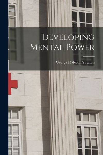 Developing Mental Power