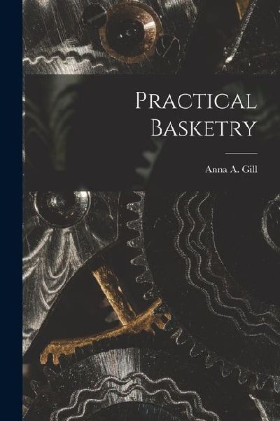Practical Basketry