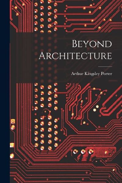 Beyond Architecture