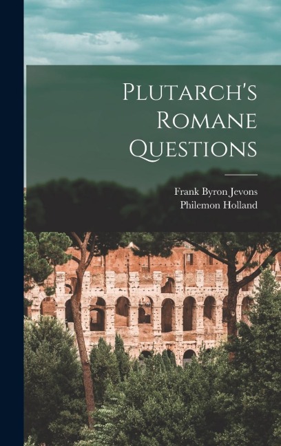 Plutarchs Romane Questions