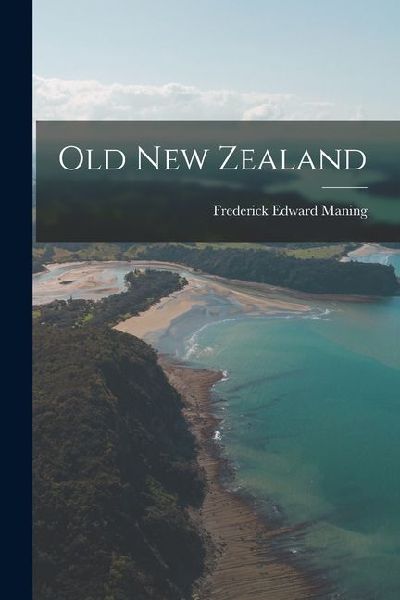 Old New Zealand