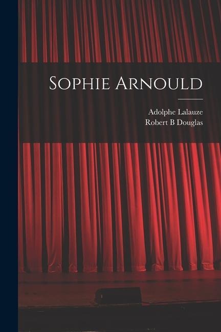Sophie Arnould