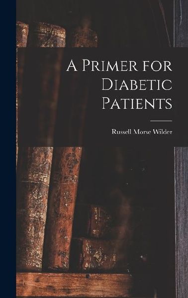 A Primer for Diabetic Patients