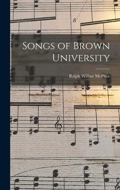 Songs of Brown University