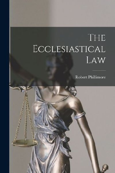 The Ecclesiastical Law