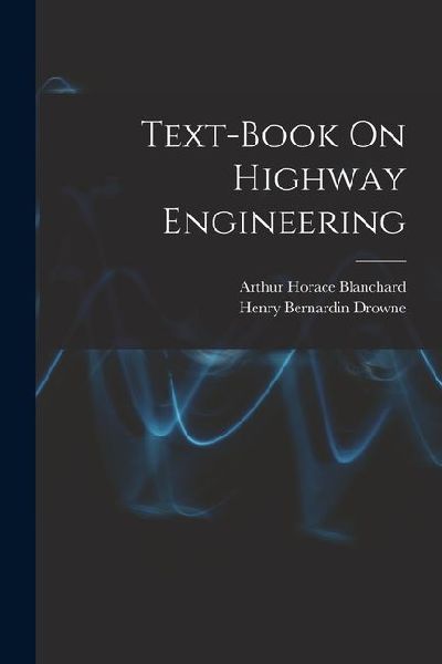 Text-Book On Highway Engineering