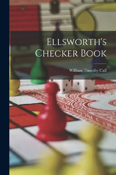 Ellsworths Checker Book