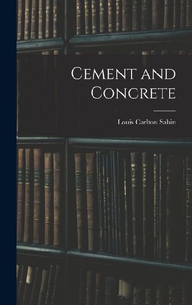 Cement and Concrete