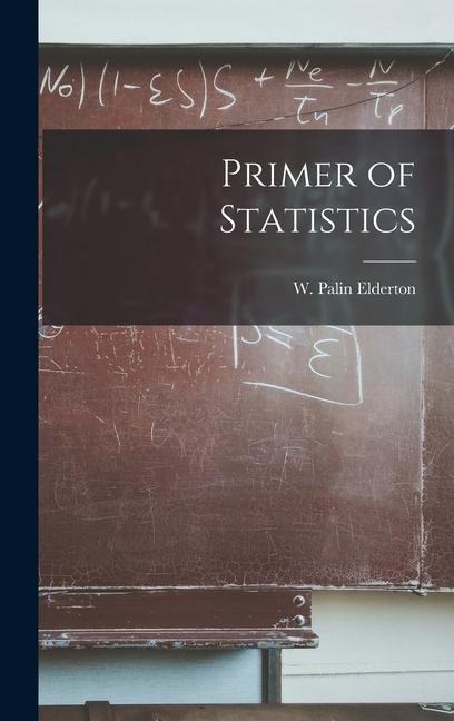 Primer of Statistics