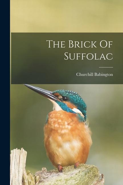 The Brick Of Suffolac
