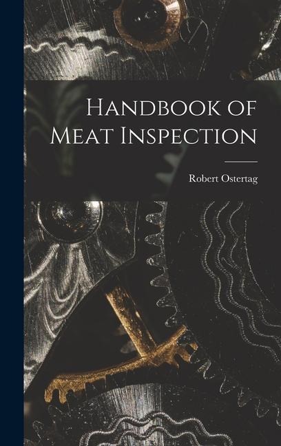 Handbook of Meat Inspection