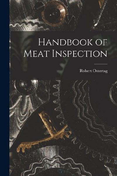 Handbook of Meat Inspection