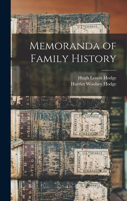 Memoranda of Family History