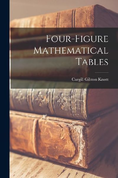 Four-figure Mathematical Tables