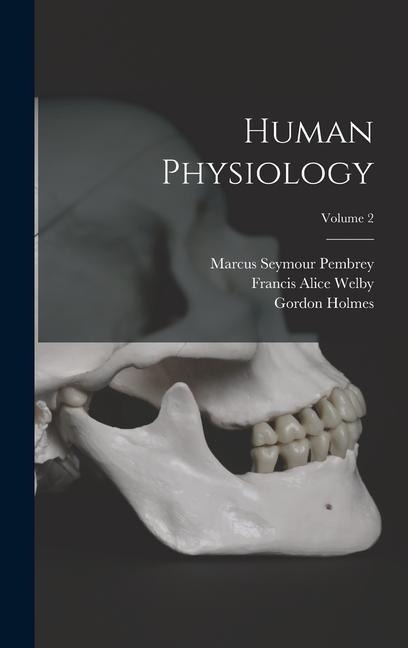 Human Physiology; Volume 2