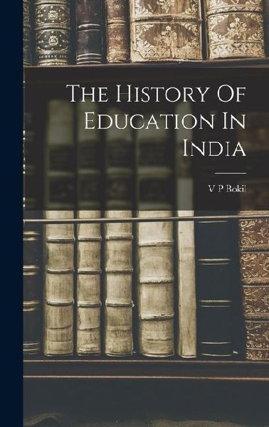 The History Of Education In India