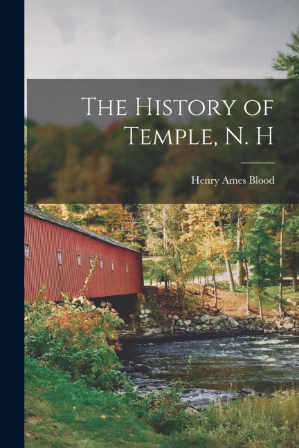 The History of Temple, N. H
