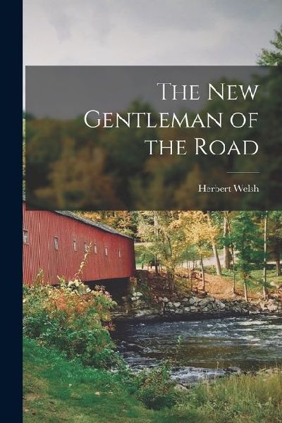 The new Gentleman of the Road