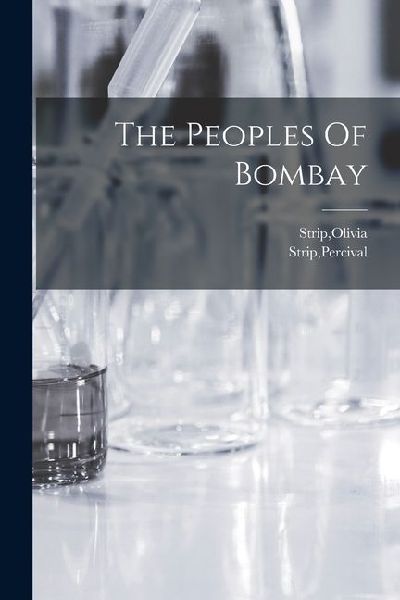 The Peoples Of Bombay