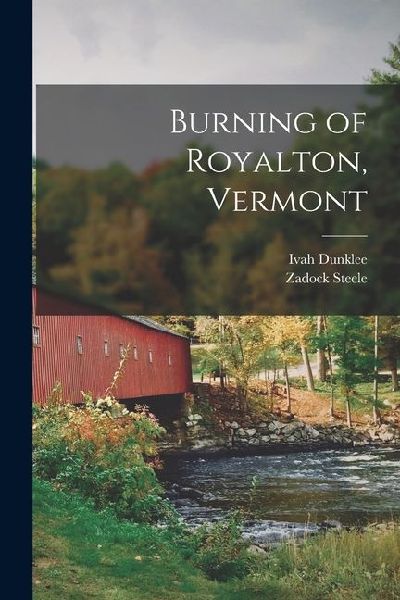 Burning of Royalton, Vermont