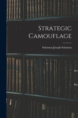 Strategic Camouflage
