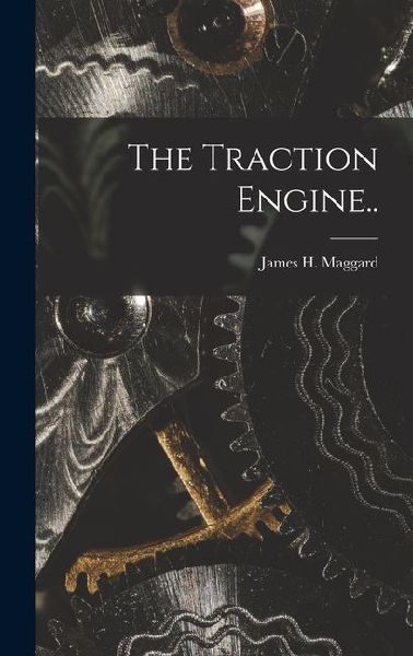 The Traction Engine..