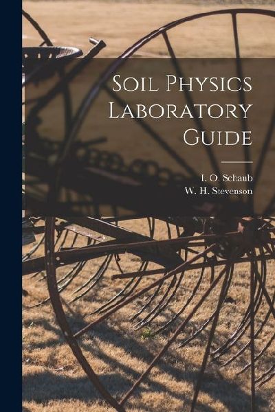 Soil Physics Laboratory Guide