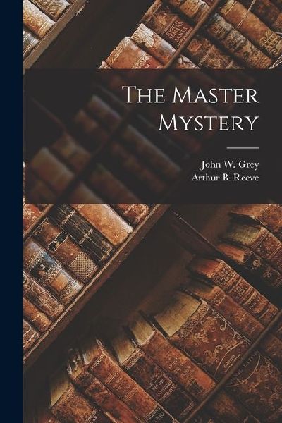 The Master Mystery
