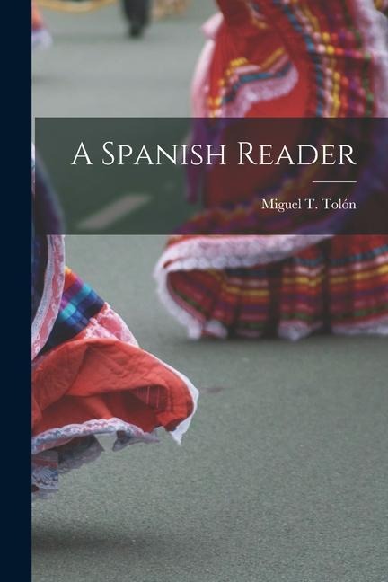 A Spanish Reader