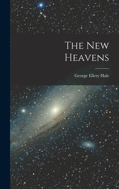 The New Heavens