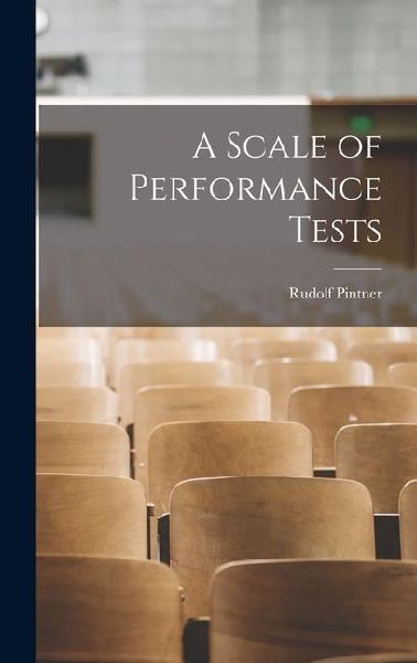 A Scale of Performance Tests