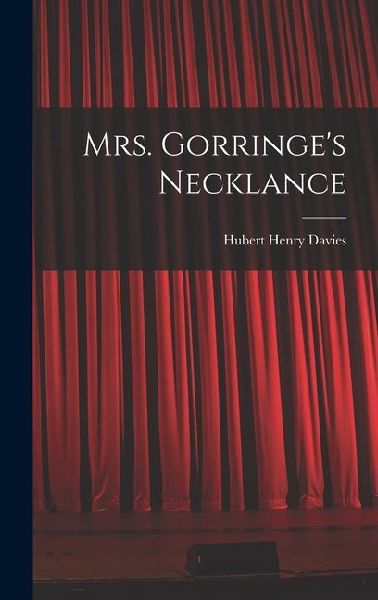 Mrs. Gorringe's Necklance