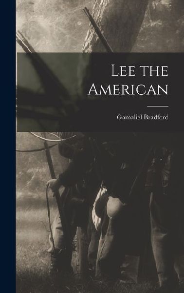 Lee the American