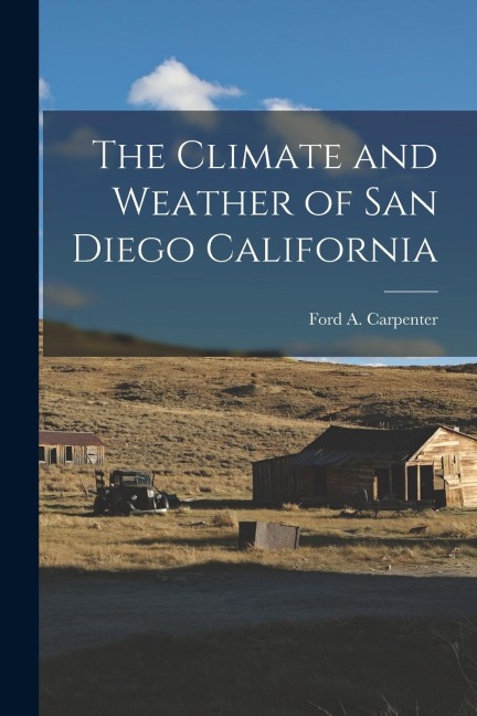 The Climate and Weather of San Diego California