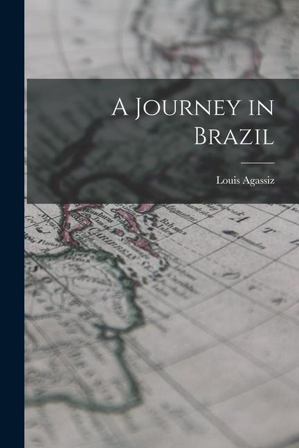 A Journey in Brazil