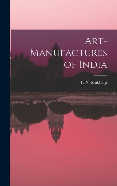 Art-Manufactures of India