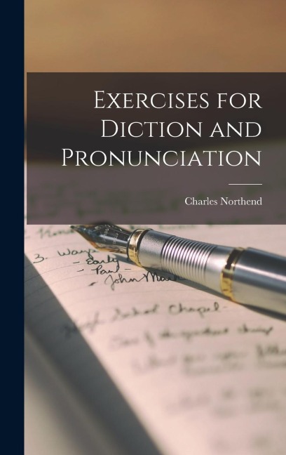 Exercises for Diction and Pronunciation
