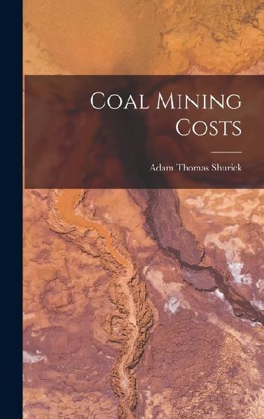 Coal Mining Costs