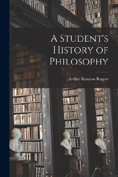 A Student's History of Philosophy
