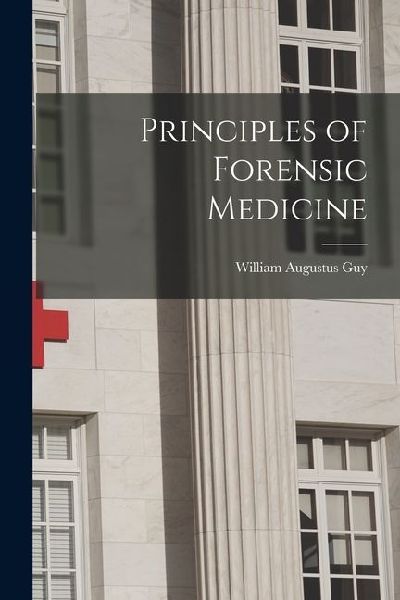 Principles of Forensic Medicine