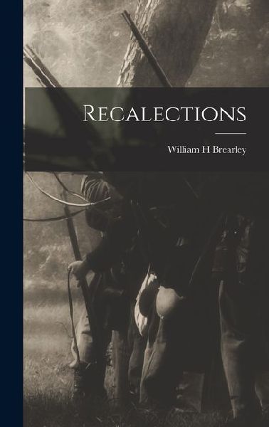 Recalections