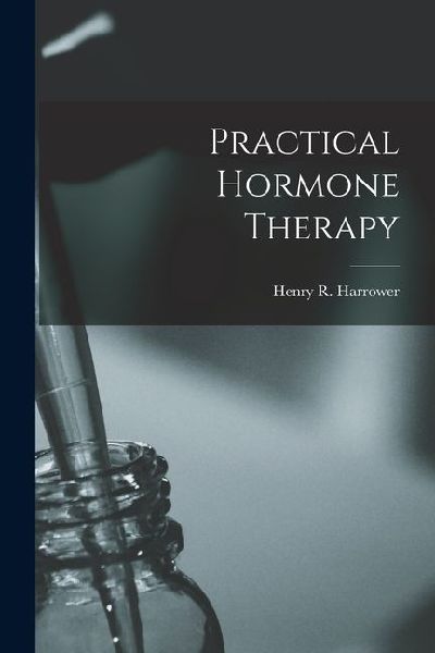 Practical Hormone Therapy